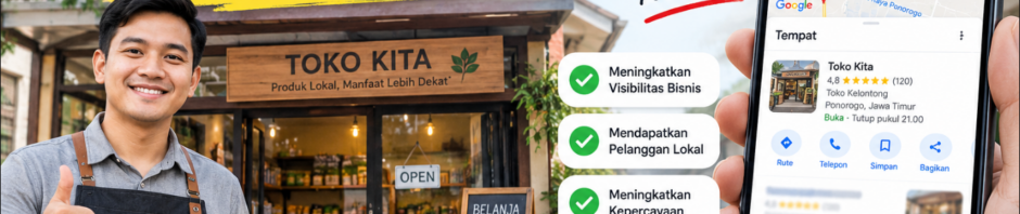 SEO Lokal untuk UMKM Cara Agar Toko Anda Muncul di Google Maps